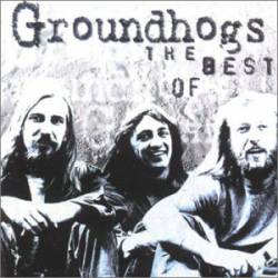 Groundhogs : The Best of Groundhogs